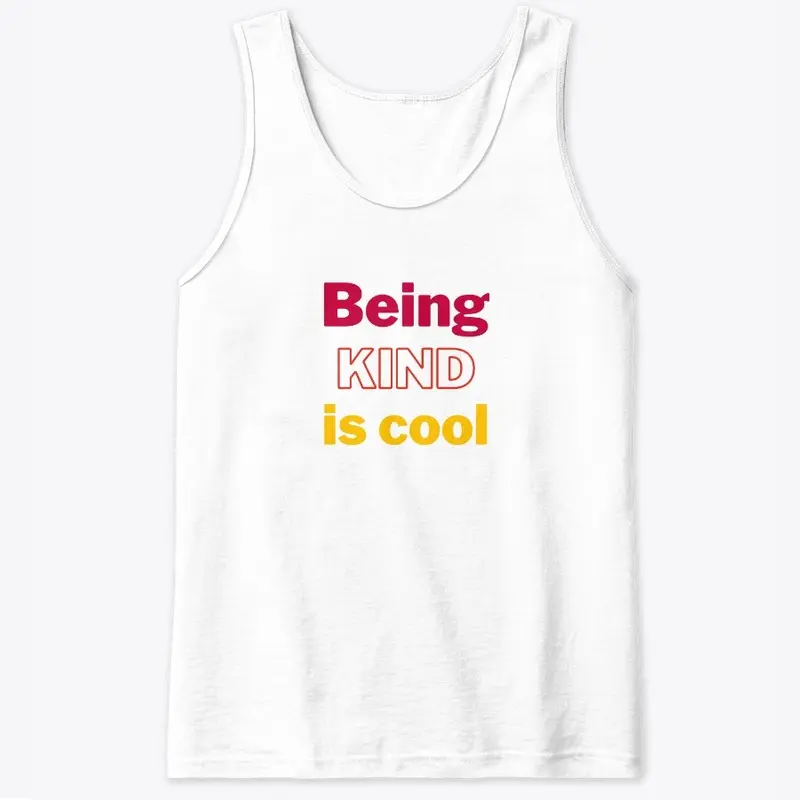 Being Kind Is Cool